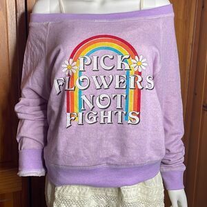 Life Clothing Off The Shoulder Sweatshirt Pick Flowers Not Fights Small